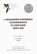 3. mezinrodn konference Telekomunikace ve vzdlvn - esk den